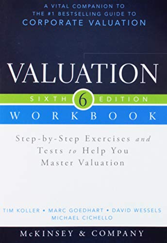 Valuation Workbook: Step-by-Step Exercises and Tests to Help You Master Valuation + WS (Wiley Finance)