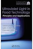 Ultraviolet Light in Food Technology: Principles and Applications (Contemporary Food Engineering Book 2) (English Edition)