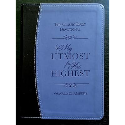My Utmost for His Highest