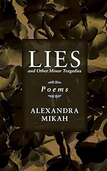 Paperback Lies and Other Minor Tragedies: Poems Book