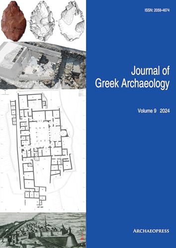 Journal of Greek Archaeology Volume 9 2024