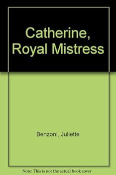 Paperback Catherine, Royal Mistress Book