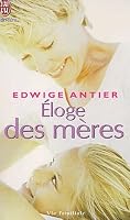 Eloge des meres 2702847048 Book Cover