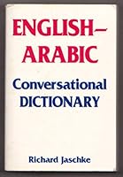 English Arabic Conversation Dictionary 0870524941 Book Cover