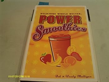 Paperback Delicious Whole Nectar Power Smoothies Book