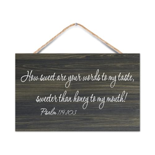 Psalm 119:103 Wall Art,How Sweet Are Your Words to My Taste,Sweeter Than Honey to My Mouth Wooden Sign Modern Wall Decor Wooden Art Signs Quote Rustic Wall Hanging Wood Sign Craft Plaque 8x12 Inch