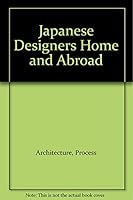 Japanese Designers Home and Abroad 4893310380 Book Cover