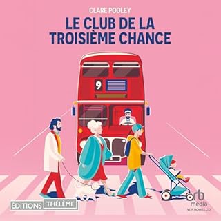 Page de couverture de Le club de la troisi&egrave;me chance