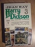  HARRY DICKSON de Jean RAY - Tome 3 (édition Marabout 1966)