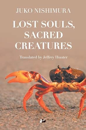 Lost Souls, Sacred Creatures Translation Edition book cover