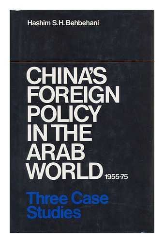 China's Foreign Policy: The Arabian World 1955-75 0710300085 Book Cover