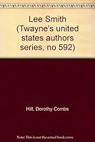 Lee Smith (Twayne's United States Authors Series) 0805776400 Book Cover