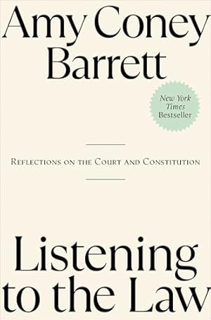Listening to the Law: Reflections on the Court and Constitution