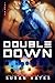 Double Down (The Drift Book 1)