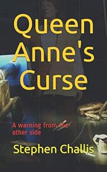 Paperback Queen Anne's Curse: A warning from the other side Book