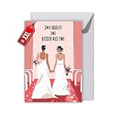 LGBTQ+ Hochzeitskarte – „Zwei Bräute sind besser als eine“ – Liebevolle Klappkarte zur Hochzeit für lesbisches Paar Gleichgeschlechtliche Liebe feiern mit Umschlag (XXL DIN A4)