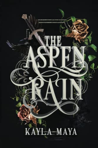 The Aspen Rain (The Forgotten Empire)