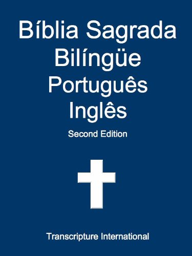 Bíblia Sagrada Bilíngüe Português Inglês (English Edition)