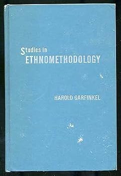 Hardcover Studies in Ethnomethodology by Harold Garfinkel (1967-06-01) Book