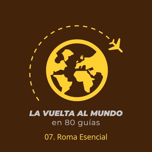 07. Roma Esencial (con Marina Alcal&aacute;)