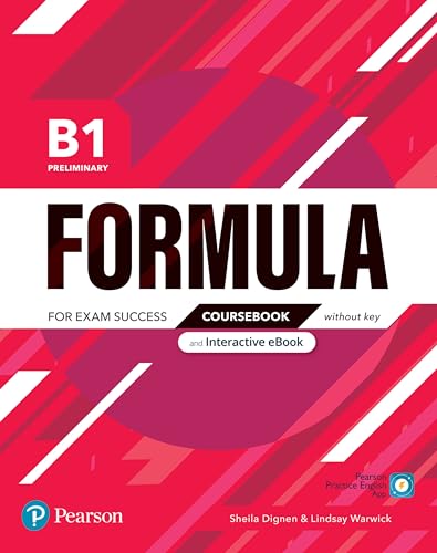  Formula B1. Coursebook. Without key. Per le Scuole superiori. Con e-book. Con espansione online