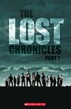 The Lost Chronicles - Part 1