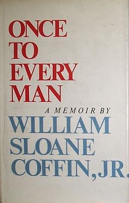 Once to Every Man: a Memoir