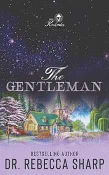 The Gentleman: A Small Town Marriage of Convenience Romance (The Kinkades)