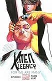 X-men Legacy 4: For We Are Many (Marvel Now!)