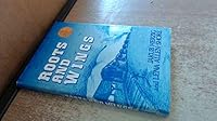 Roots and Wings 0884000877 Book Cover