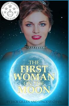 Paperback The First Woman On The Moon Book