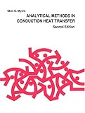 Analytical Methods in Conduction Heat Transfer
