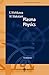 Produktbild Plasma Physics: Basic Theory with Fusion Applications (Springer Series on Atomic, Optical, and Plasma Physics, 8, Band 8)