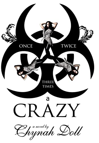 Once, Twice, Three Times a Crazy