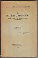 Le Systeme d'Alexander: Expose Critique d'Une Theorie Neo-Realiste Du Changement 2711680622 Book Cover