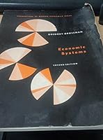 Economic Systems (Foundations of modern economics series) 013233478X Book Cover