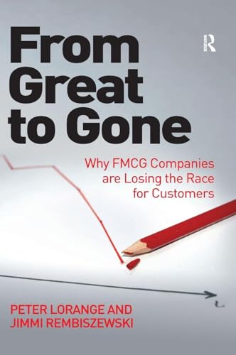 From Great to Gone: Why FMCG Companies are Losing the Race for Customers