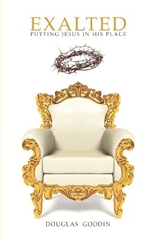 Paperback Exalted: Putting Jesus in His Place Book