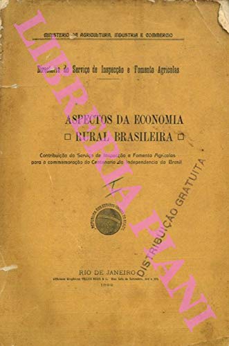 Aspectos da Economia Rural Brasileira: Contribuição do Serviço de Inspecção