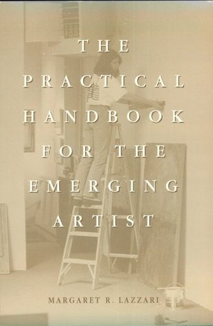 Practical Handbook for the Emerging Artist