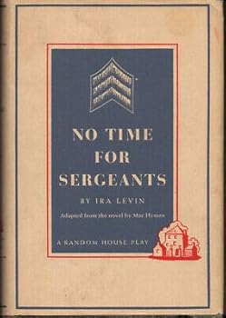 Ira Levin / No Time for Sergeants 1956