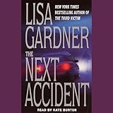 The Next Accident: An FBI Profiler Novel