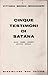 Cinque Testimoni Di Satana. Milton, Hobbes, Langbehn, Nietzsche, Spengler - 3
