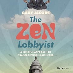 The Zen Lobbyist cover art