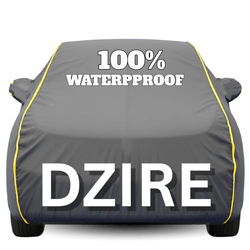 Image of Waterproof Car Body Cover - 100% Water Proof Custom Fit New Car Covers, Outdoor Full Protecting Cover for Dzire (All Models) with Free Storage Bag - UV, Rain & Dust, All Weather Protection