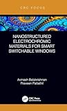 Nanostructured Electrochromic Materials for Smart Switchable Windows