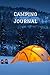 Camping Journal: Compact Holiday Vacation Road Trip Planner Recordings Diary Notebook, Glamping and Caravan Travel Organizer Memory Keepsake reference ... Men Women Boys Girls Kids. 6”x9” 120 pages