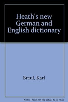 Heath's New German and English Dictionary