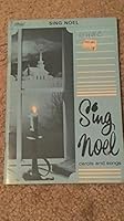 Sing Noel Carols and Songs B01109TFC8 Book Cover
