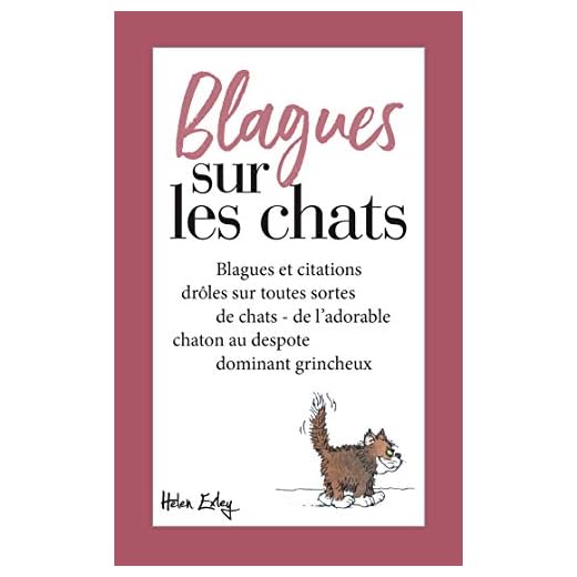 BLAGUES SUR LES CHATS - Nouvelle Edition